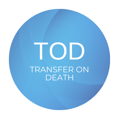 TOD Transfer On Death