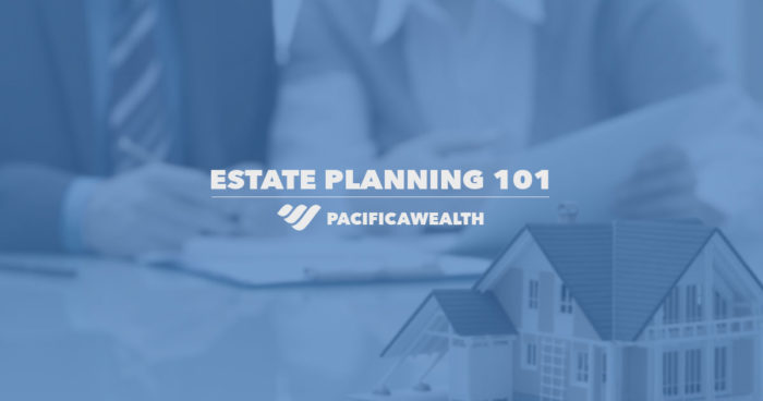 Estate Planning 101