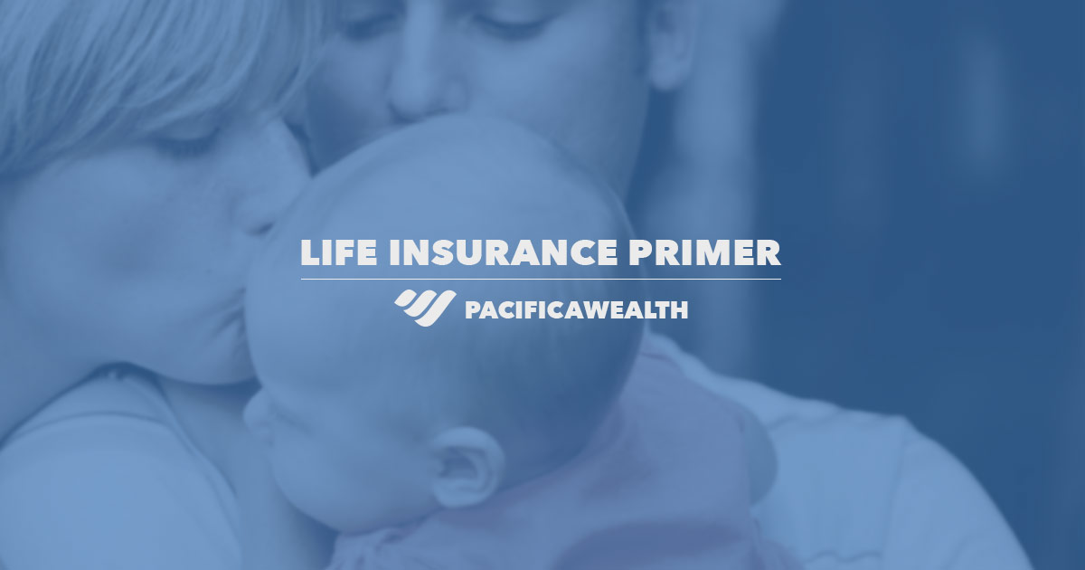 Life Insurance Primer