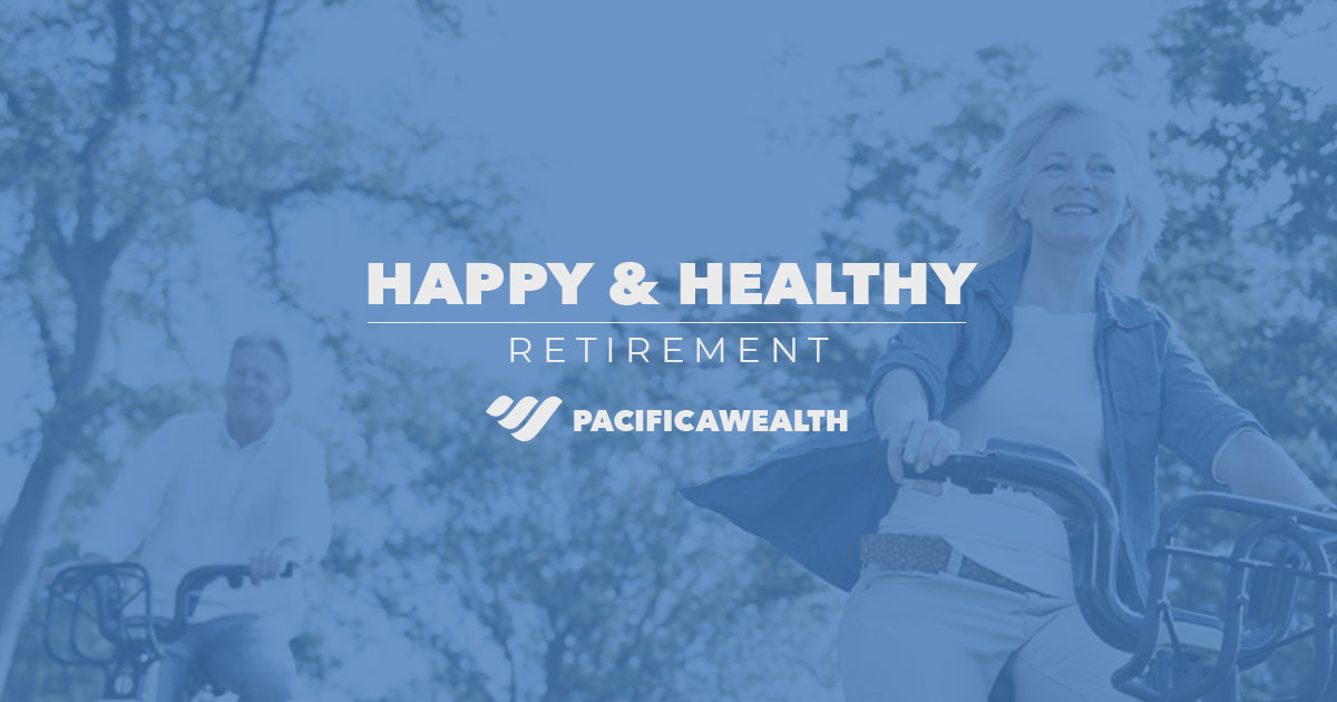 Free Retirement Financial Planning Course: A Happy & Healthy Retirement