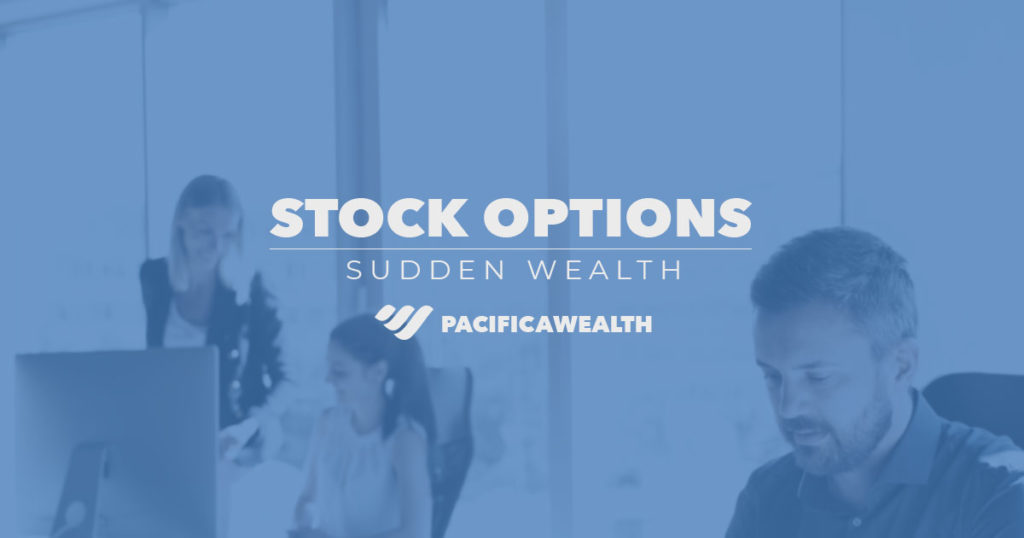 sudden-wealth-stock-option-planning-windfall-management