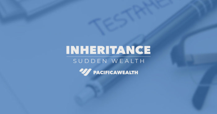 sudden-wealth-what-to-after-receiving-large-inheritance